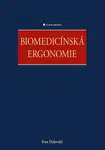 Biomedicínská ergonomie - Ivan Dylevský - e-kniha