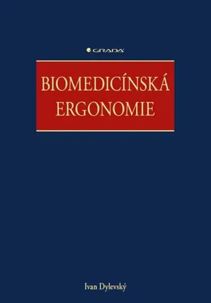 Biomedicínská ergonomie - Ivan Dylevský - e-kniha