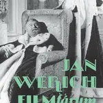 Jan Werich. FILMfárum - Pavel Taussig - e-kniha