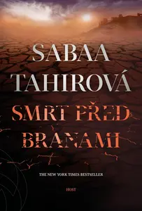 Smrt před branami - Sabaa Tahirová