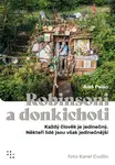 Robinsoni a donkichoti - Aleš Palán, Karel Cudlín