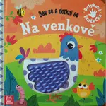Na venkově - Bav se a dotkni se