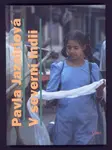 V severní Indii - Pavla Jazairiová