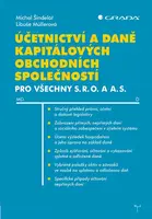 Účetnictví a daně kapitálových obchodních společností - Libuše Müllerová, Šindelář Michal