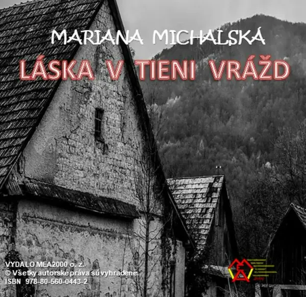 Láska v tieni vrážd - Mariana Michalská