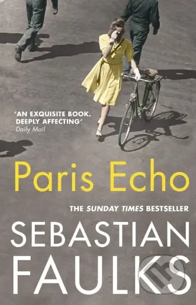 Paris Echo - Sebastian Faulks