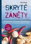 Skryté záněty (Jak jim předcházet a šetrně je mírnit správnou výživou) - kniha z kategorie Alternativní medicína