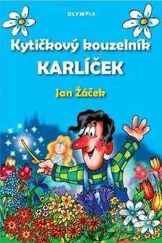 Kytičkový kouzelník Karlíček - Jan Žáček - kniha z kategorie Pohádky