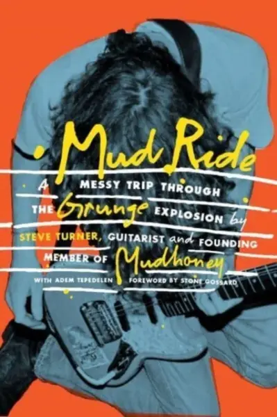 Mud Ride - Steve Turner, Adem Tepedelen