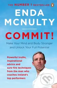 Commit! (Make Your Mind and Body Stronger and Unlock Your Full Potential),Commit! (Make Your Mind and Body Stronger and Unlock Your Full Potential) - 