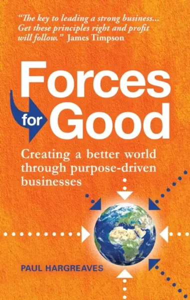 Forces for Good - Paul Hargreaves
