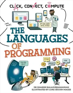 Click, Connect, Compute: The Languages of Programming - Dr Dharini Balasubramaniam