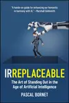 IRREPLACEABLE - Pascal Bornet