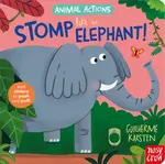 Animal Actions: Stomp Like an Elephant