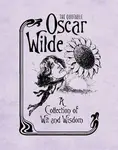 The Quotable Oscar Wilde - Running Press