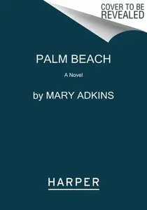 Palm Beach - Mary Adkins