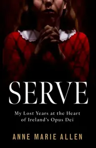 Serve - Anne Marie Allen