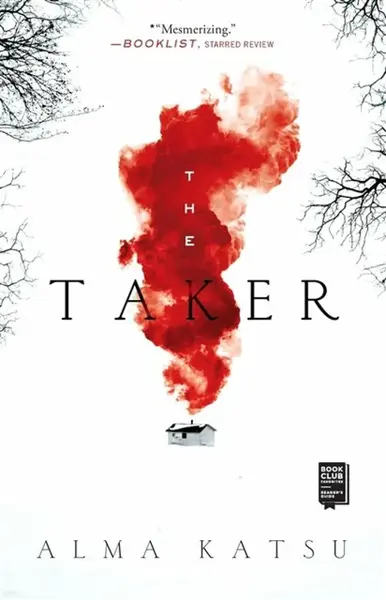 The Taker - Alma Katsu