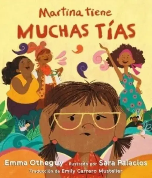 Martina tiene muchas tÃ­as / Martina Has Too Many Aunts - Emma Otheguy