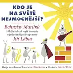 Jiří Lábus – Kdo je na světě nejmocnější?