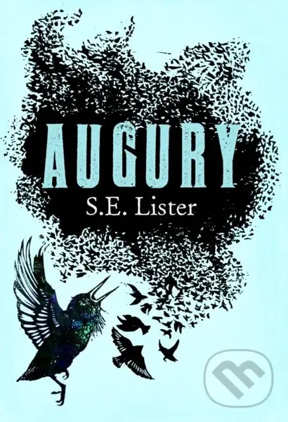 Augury - S. E. Lister