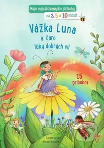 Vážka Luna a čaro lúky dobrých víl - Sandra Grimm, Winona Kieslich - kniha z kategorie Pohádky
