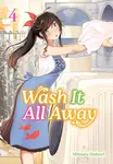 Wash It All Away 04 - Hattori Mitsuru