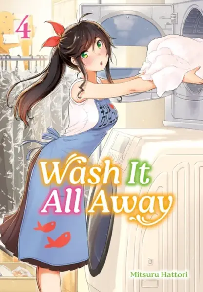 Wash It All Away 04 - Hattori Mitsuru