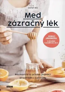 Med - Zázračný lék - Mix Detlef