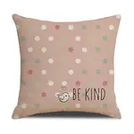 Poťah na vankúš BE KIND 45x45 cm, ružový