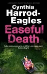 Easeful Death - Cynthia Harrod-Eagles