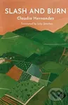 Slash and Burn - Claudia Hernandez - kniha z kategorie Společenská beletrie