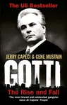 Gotti - Gene Mustain, Jerry Capeci