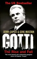 Gotti - Gene Mustain, Jerry Capeci