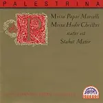 Pražský filharmonický sbor, Český pěvecký sbor, Josef Veselka – Palestrina: Missa Papae Marcelli, Missa Hodie Christus Natus Est, Stabat Mater
