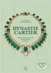 Dynastie Cartier (Příběh nejslavnější klenotnické rodiny) - kniha z kategorie Beletrie