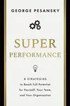 Superperformance - George Pesansky