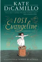 Lost Evangeline - Kate DiCamillo