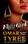 Flyy Girl - Omar Tyree - kniha z kategorie Romantika