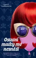 Ostatní matky mě nesnáší - Sarah Harmanová - e-kniha