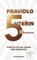 Pravidlo pěti vteřin - Mel Robbins - kniha z kategorie Psychologie