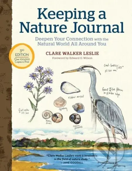 Keeping a Nature Journal, 3rd Edition: Deepen Your Connection with the Natural World All Around You - kniha z kategorie Zdraví a životní styl