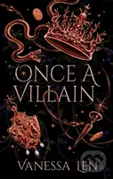 Once a Villain - Vanessa Len - kniha z kategorie Fantasy
