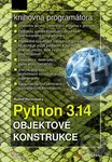 Python 3.14 - Objektové konstrukce - Rudolf Pecinovský