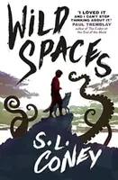 Wild Spaces - S. L. Coney
