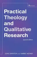 Practical Theology and Qualitative Research - second edition - John Swinton, Harriet Mowat