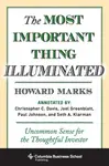 The Most Important Thing Illuminated - Howard Marks