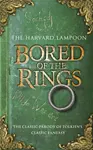 Bored Of The Rings - The Harvard Lampoon