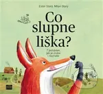 Co slupne liška? (7 pohádek, jak je znáte i neznáte) - kniha z kategorie Pohádky