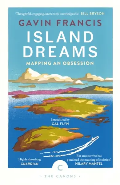 Island Dreams - Gavin Francis